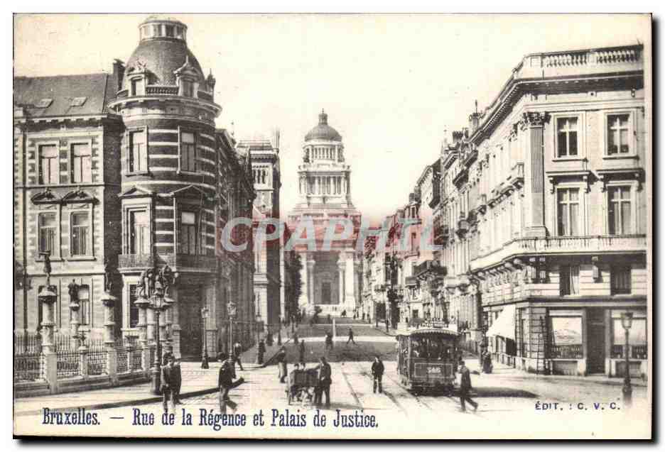 Belgie Belgique Bruxelles CPA Rue de la Regence et palais de justice