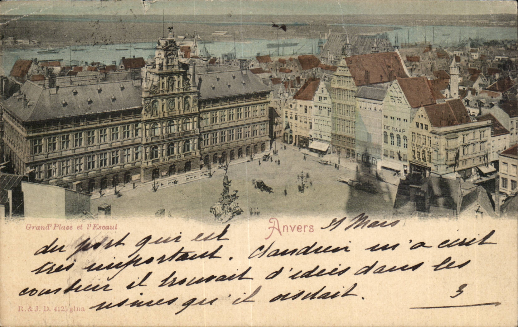 Grand'Place et l'Escaut — Anvers — R.&J. D. 4125 gina