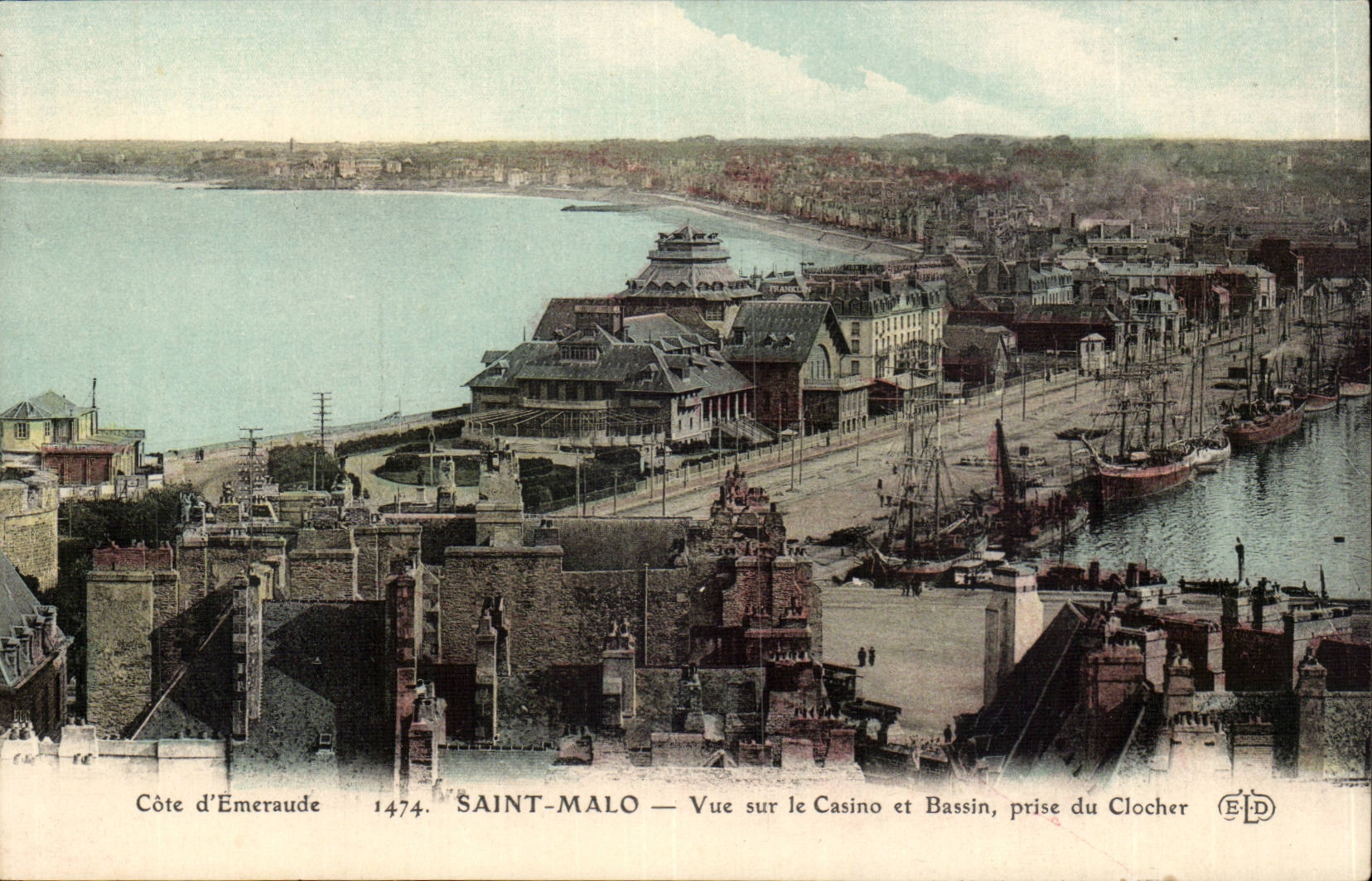 Saint-Malo — Vue sur le Casino et Bassin, prise du Clocher — Éditeur E.D. n° 1474