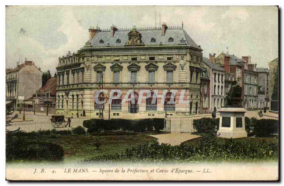 Le Mans CPA Square de la prefecture et Caisse d'epargne