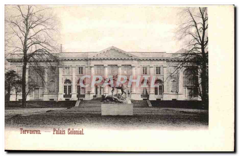 Tervueren — Palais Colonial — CPAPHIL