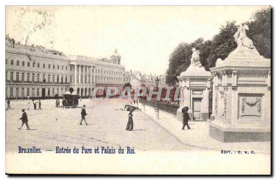 Belgie Belgique BRuxelles CPA Entree du parc et palais du roi