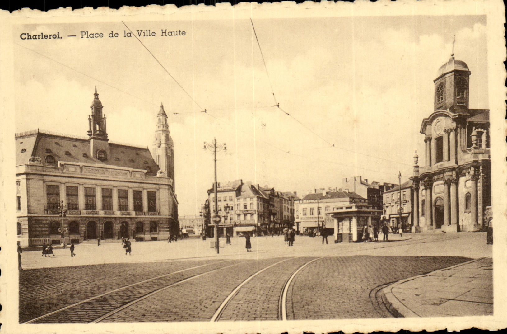 Charleroi — Place de la Ville Haute — L'Édition Belge, Bruxelles