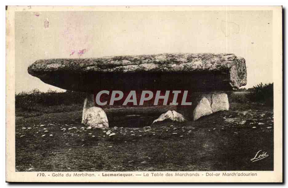 Golfe du Morbihan CPA Locmariaquer La table des MArchands Dol ar March adourien