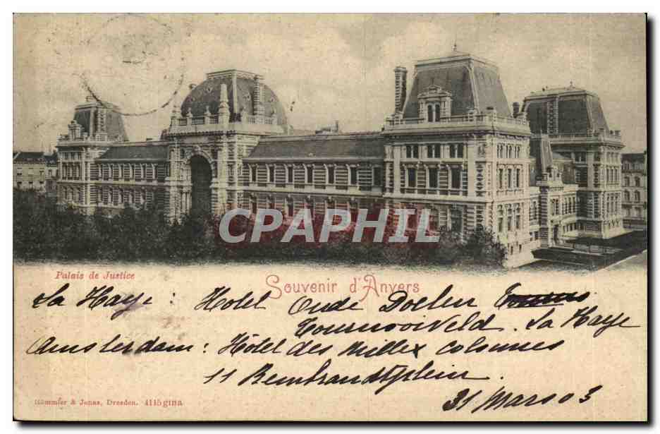 Palais de Justice — Hôtel des Milles Colonnes — Souvenir d'Anvers, éditeur Wömmmer & Jünes, n° 4115