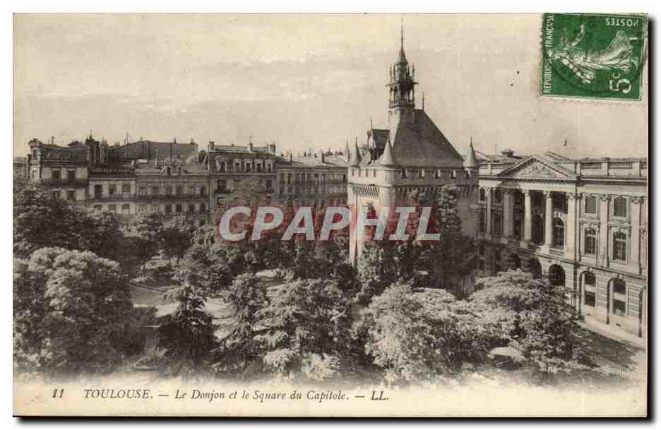 Toulouse CPA Le donjon et square du capitole