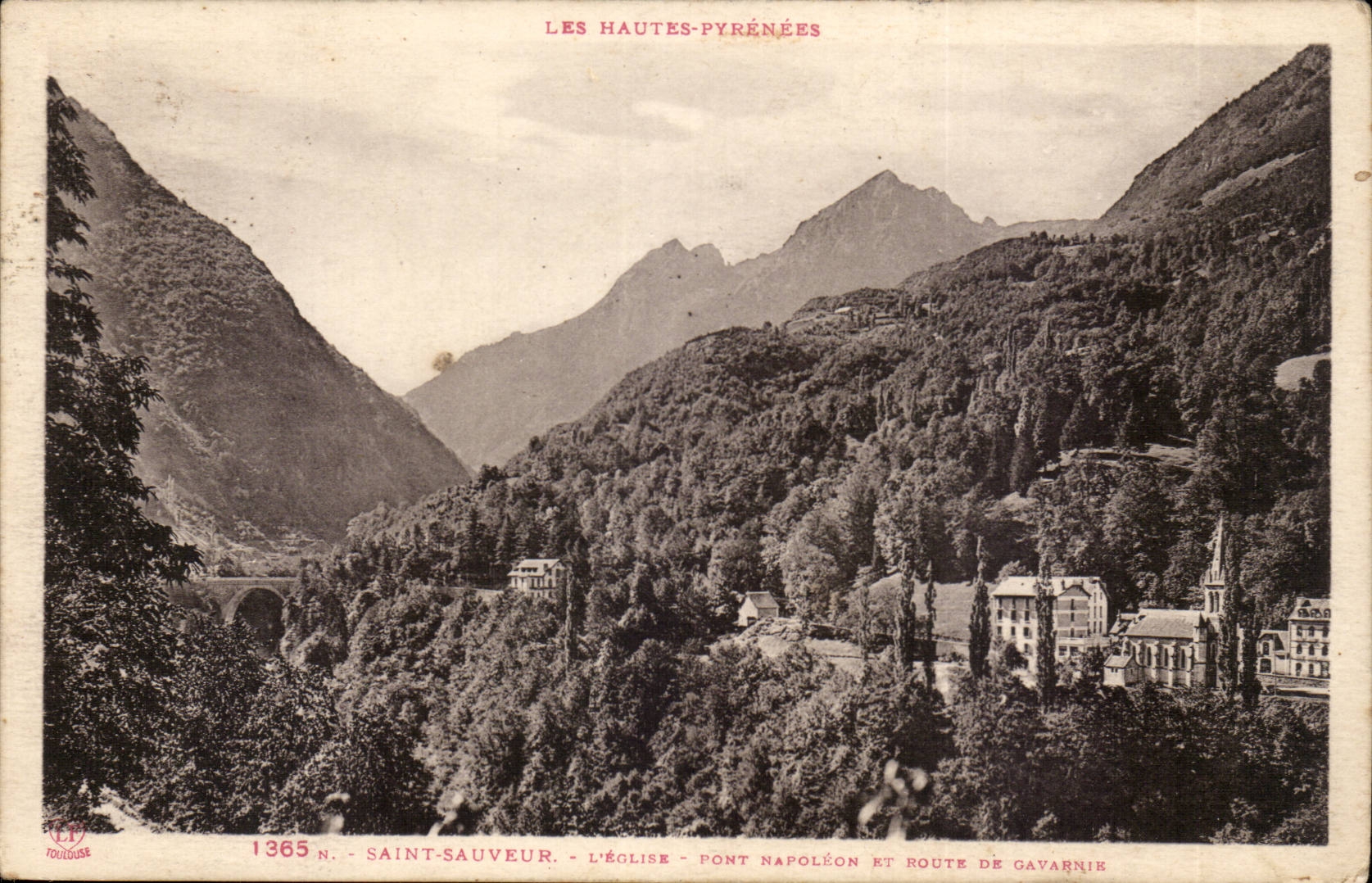Saint Sauveur CPA L'eglise Pont Napoleon et Route de Gavarnie