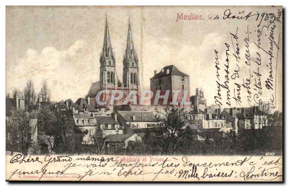 Moulin, la Cathédrale et la Prison — E. Destrans, éditeur, n° 63157