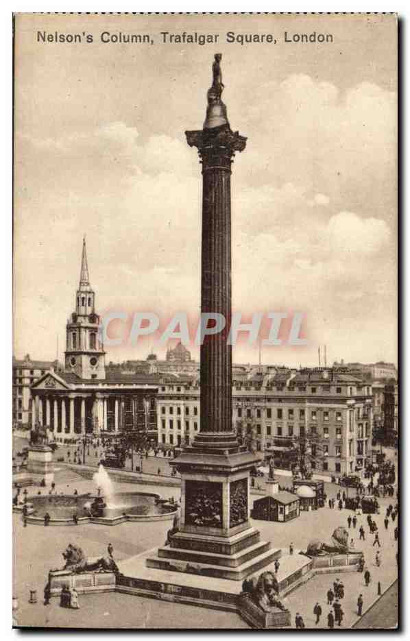 Great Britain Londres London CPA Nelson's column Trafalgar square