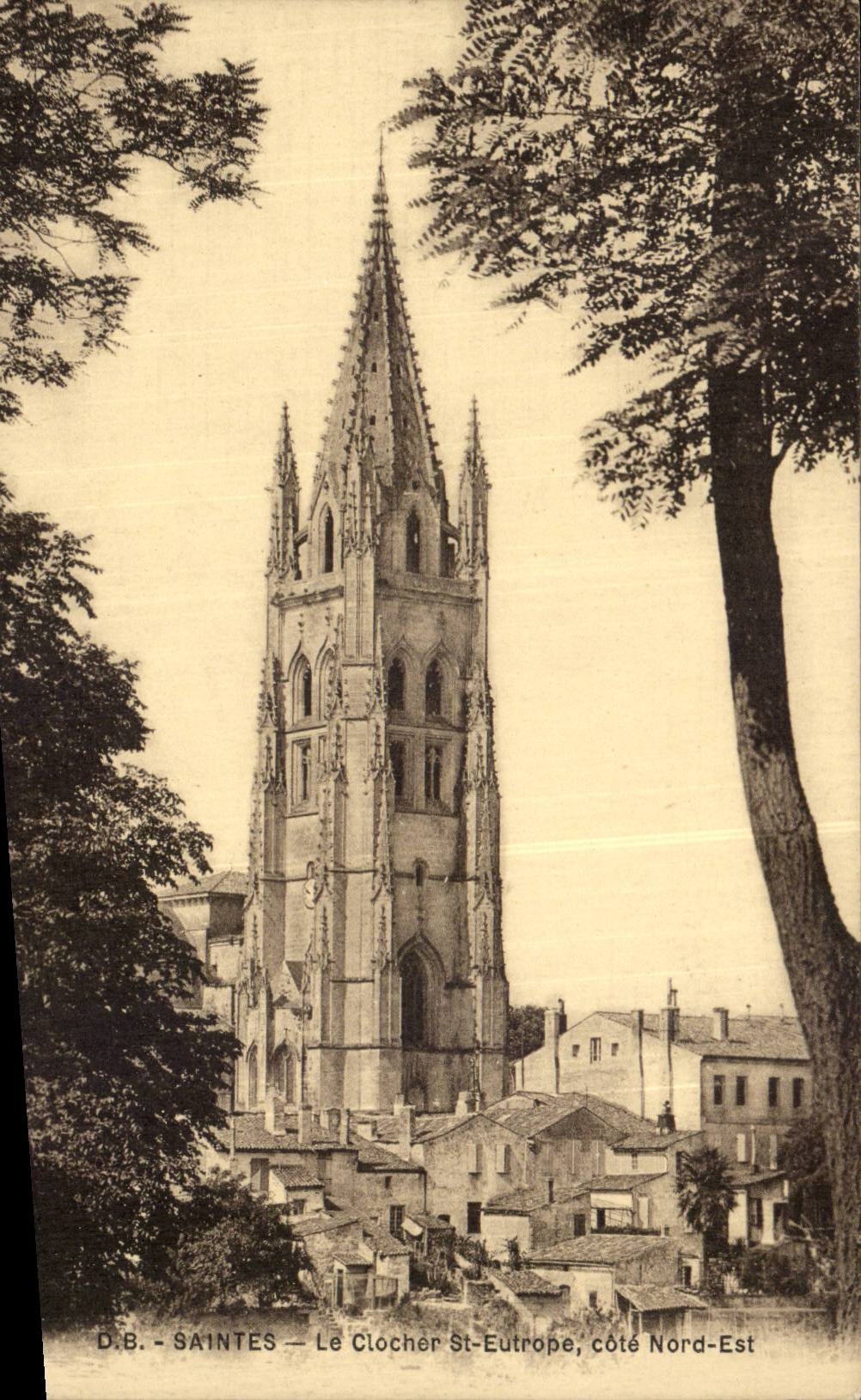 Saintes CPA Le clocher St Eutrope cote Nord Est