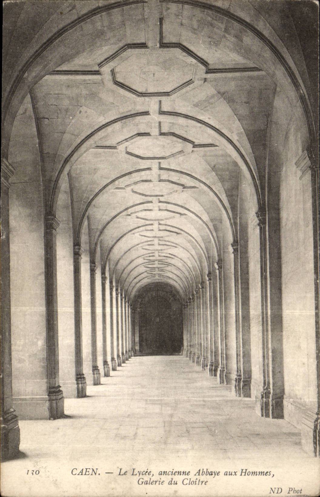 CAEN — Le Lycée, ancienne Abbaye aux Hommes, Galerie du Cloître — ND Phot, n°130