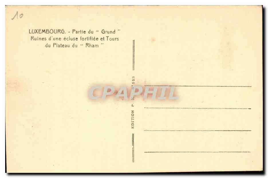 Luxembourg CPA Partie du GRund Ruines d'une ecluse fortifiee et tours du plateau du Rham — Verso