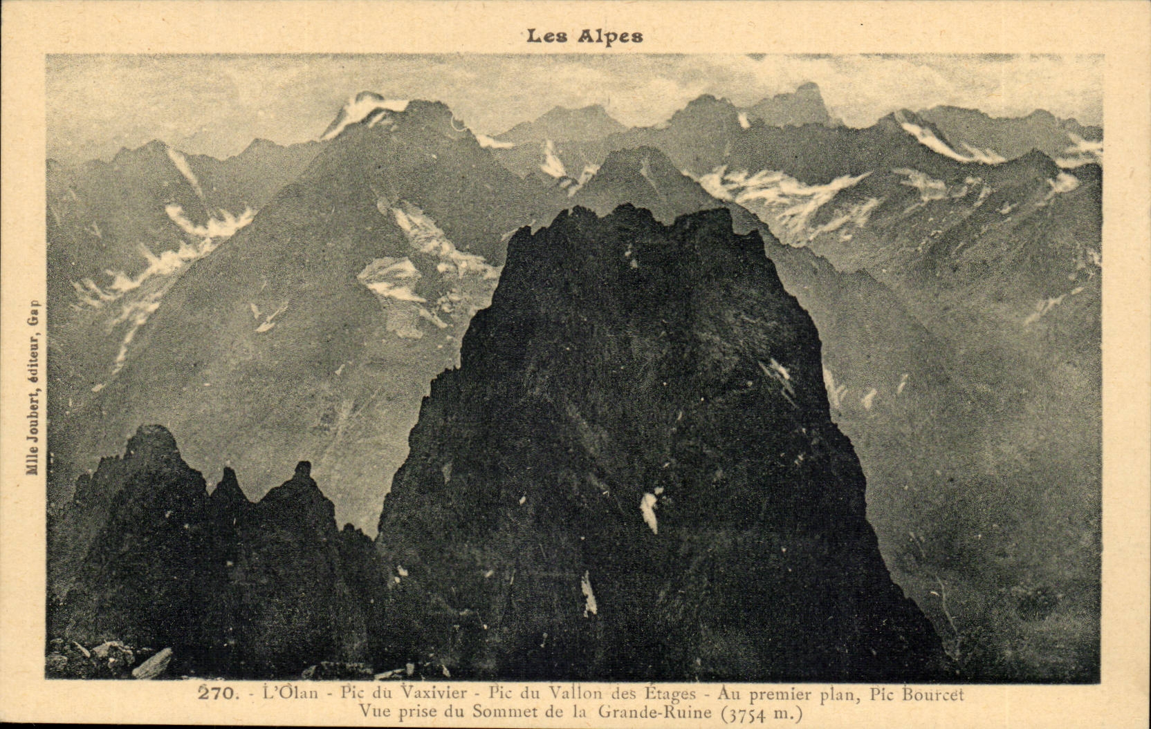 Les Alpes — Vue du Pic Vaxivier et du Pic Bourcet — Mille Jouhert, éditeur, Gap, n° 270