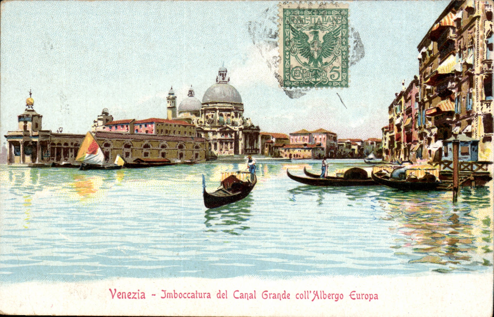 Italie - Italia - Venezia - Imboccatura del Canal Grande coll'Albergo Europa - CPA 