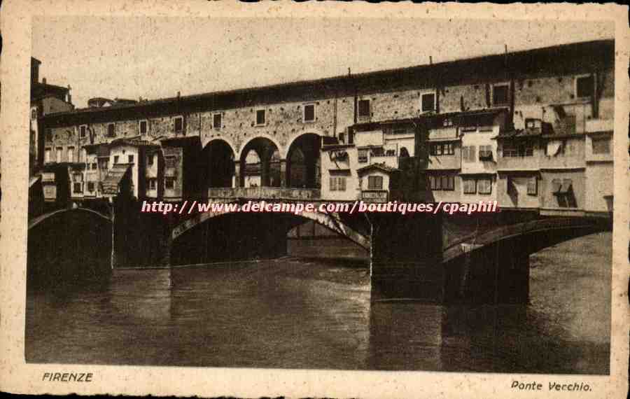 Italie italia Firenze CPA Ponte Vecchio