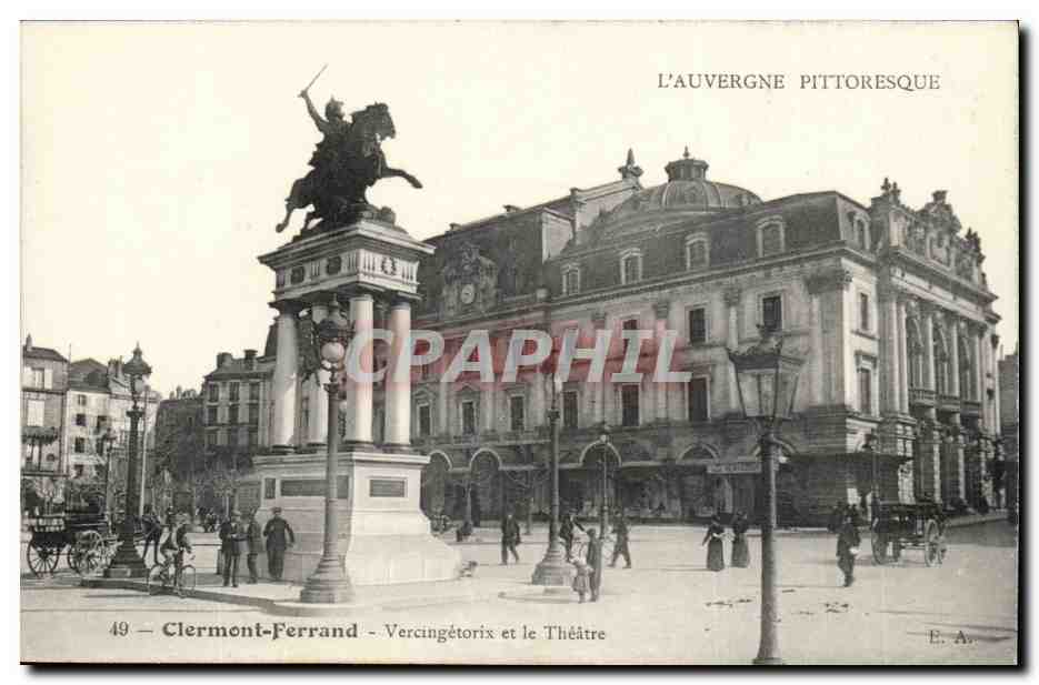 Clermont-Ferrand — Vercingétorix et le Théâtre — E. A.