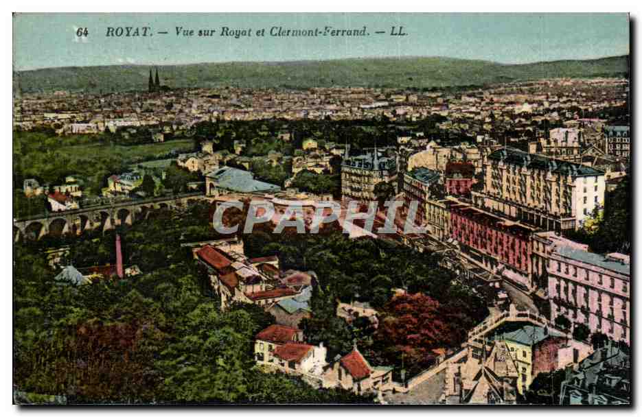 Puy de Dome- Royat- Vue sur Royat et Clermont-Ferrand -CPA