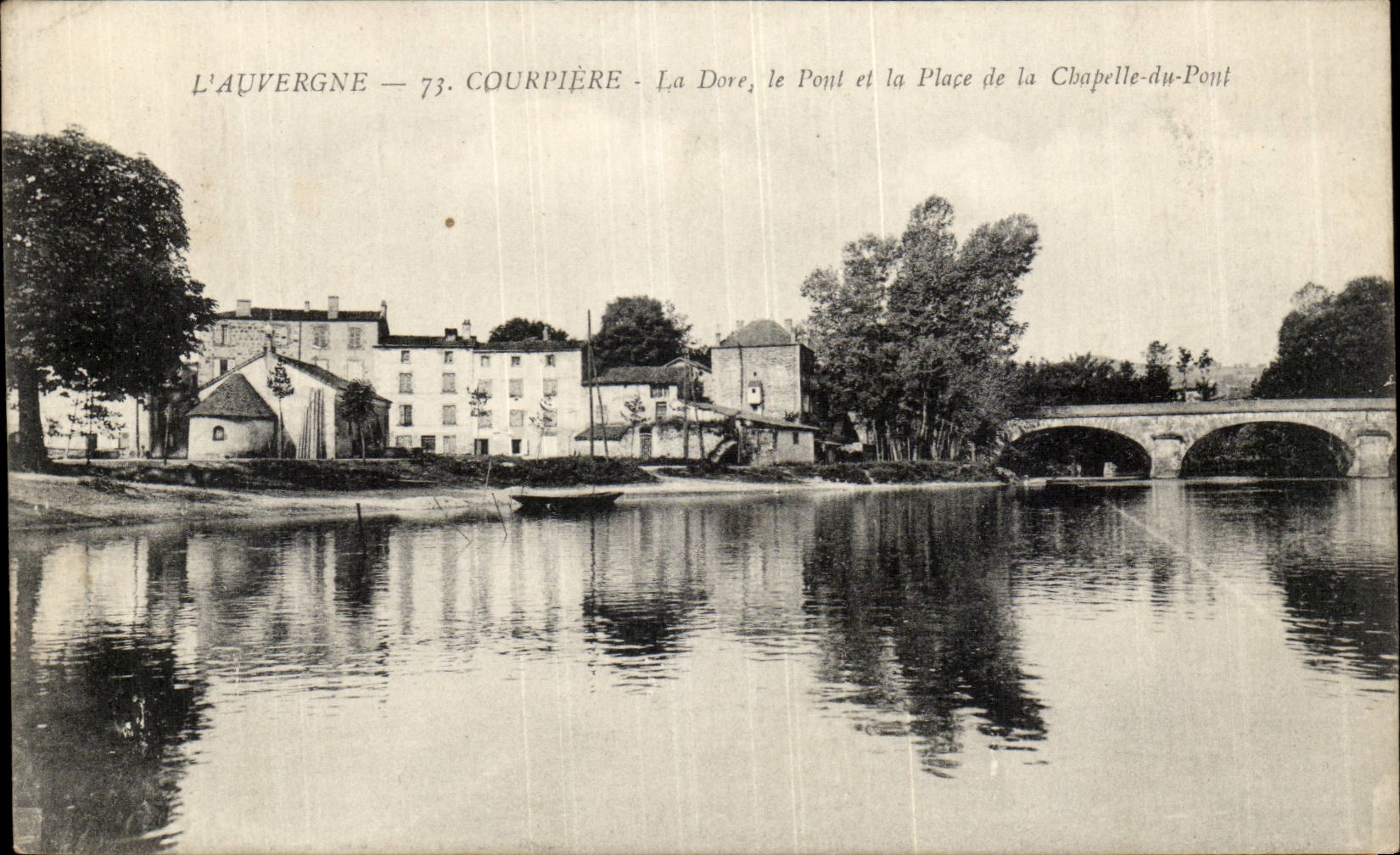 Courpière — La Dore, le Pont et la Place de la Chapelle-du-Pont — J. Gouttefangeas, édit., Olliergues