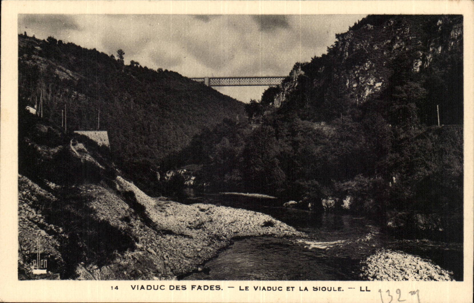 Viaduc des Fades — Le viaduc et la Sioule — LL 132 m — Éditeur LL