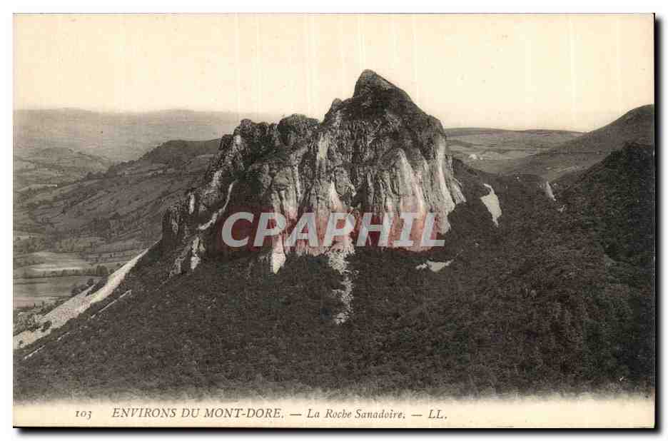 Puy de Dome- Environs de Mont Dore- La Roche Sanadoire--CPA 