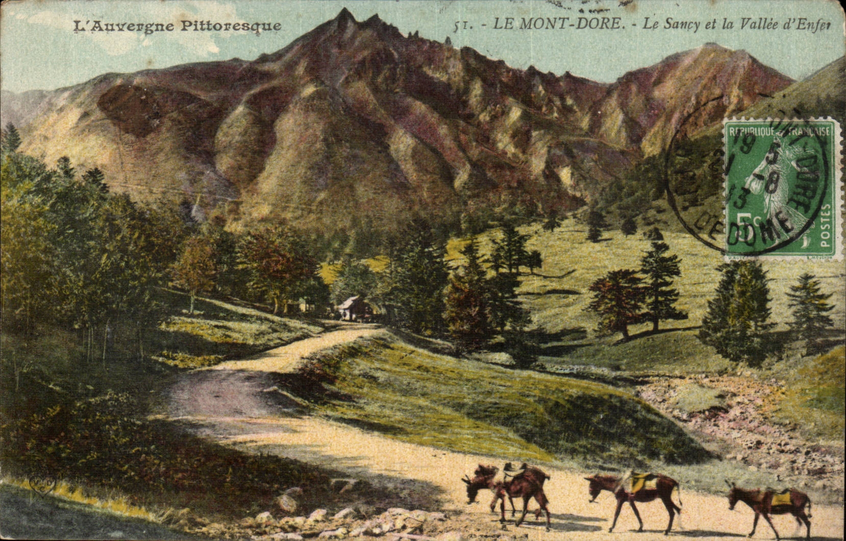 Puy de Dome- Mont Dore- Le Sancy et la Vallee d'Enfer-ane--CPA 