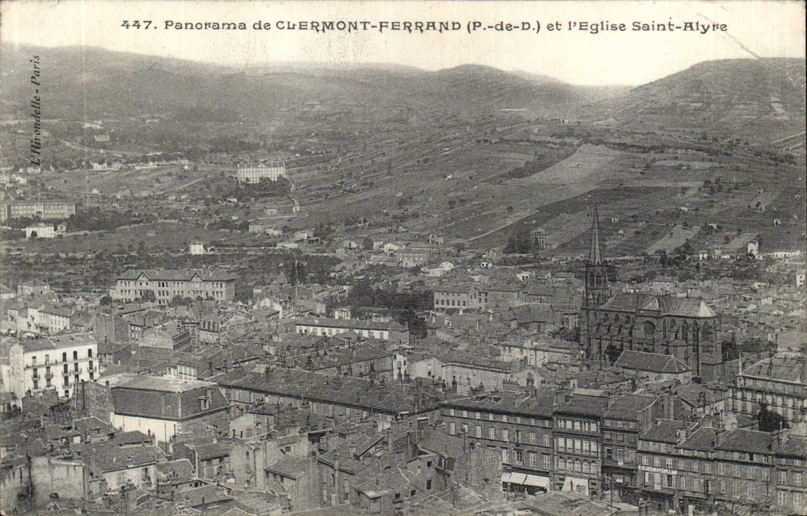 Panorama de CLERMONT-FERRAND (P.-de-D.) et l'Église Saint-Alyre — Éditeur L'Horondelle, Paris, n° 447