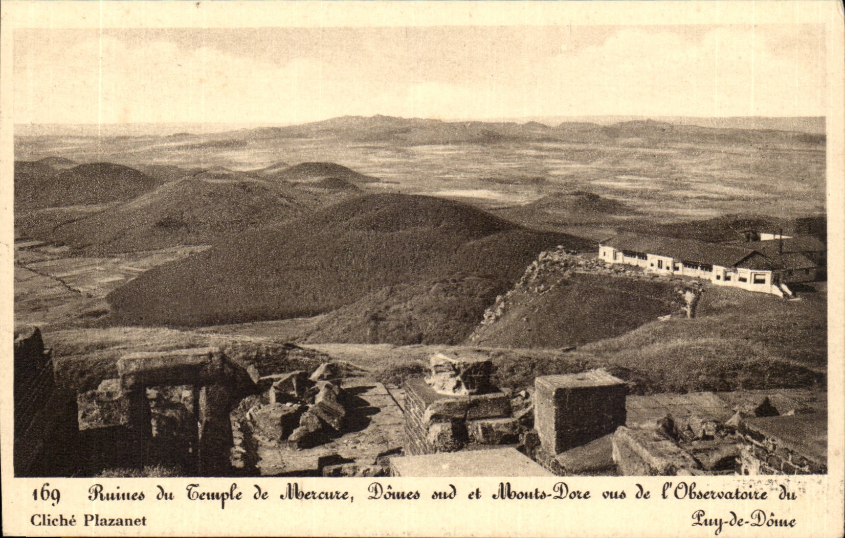 Puy de Dome- Ruines de Temple de Mercure- Domes sud et Mont Dore vue de l'Observatoire-CPA