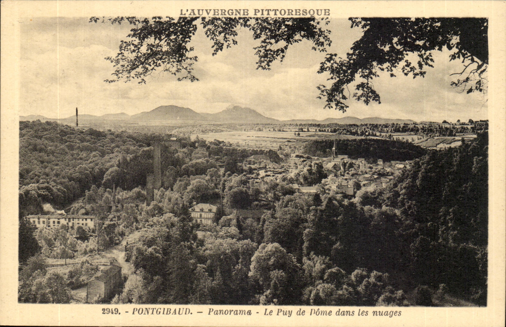 Pontgibaud — Panorama — Le Puy de Dôme dans les nuages — Édition La Ciprose, Vichy