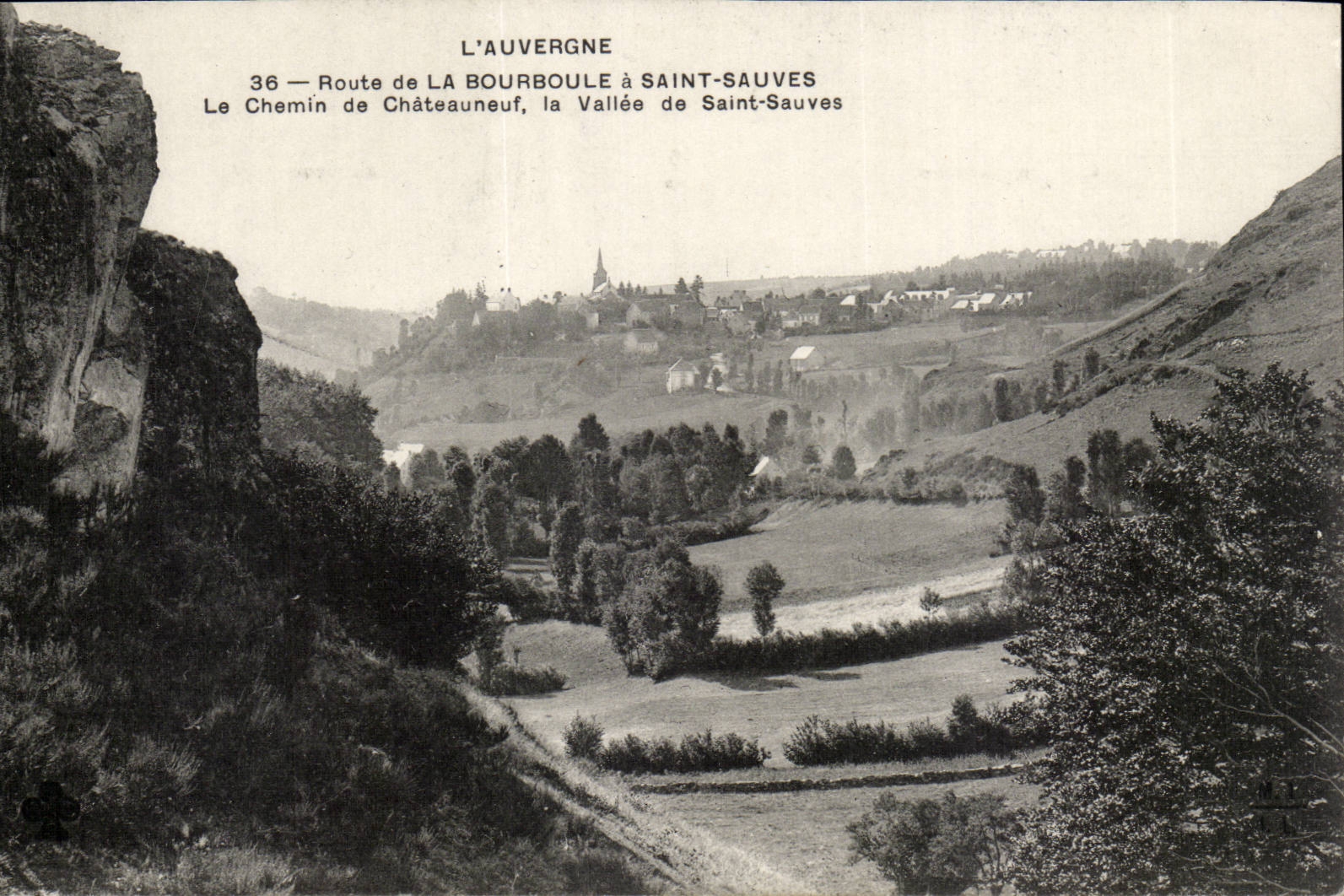 L'Auvergne — Route de La Bourboule à Saint-Sauves — Chemin de Châteauneuf, Vallée de Saint-Sauves — n°36