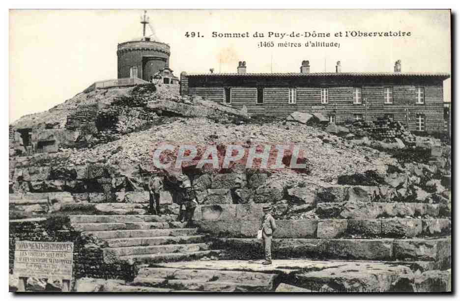 Sommet du Puy-de-Dôme et l'Observatoire — 1465 mètres d'altitude — série 491