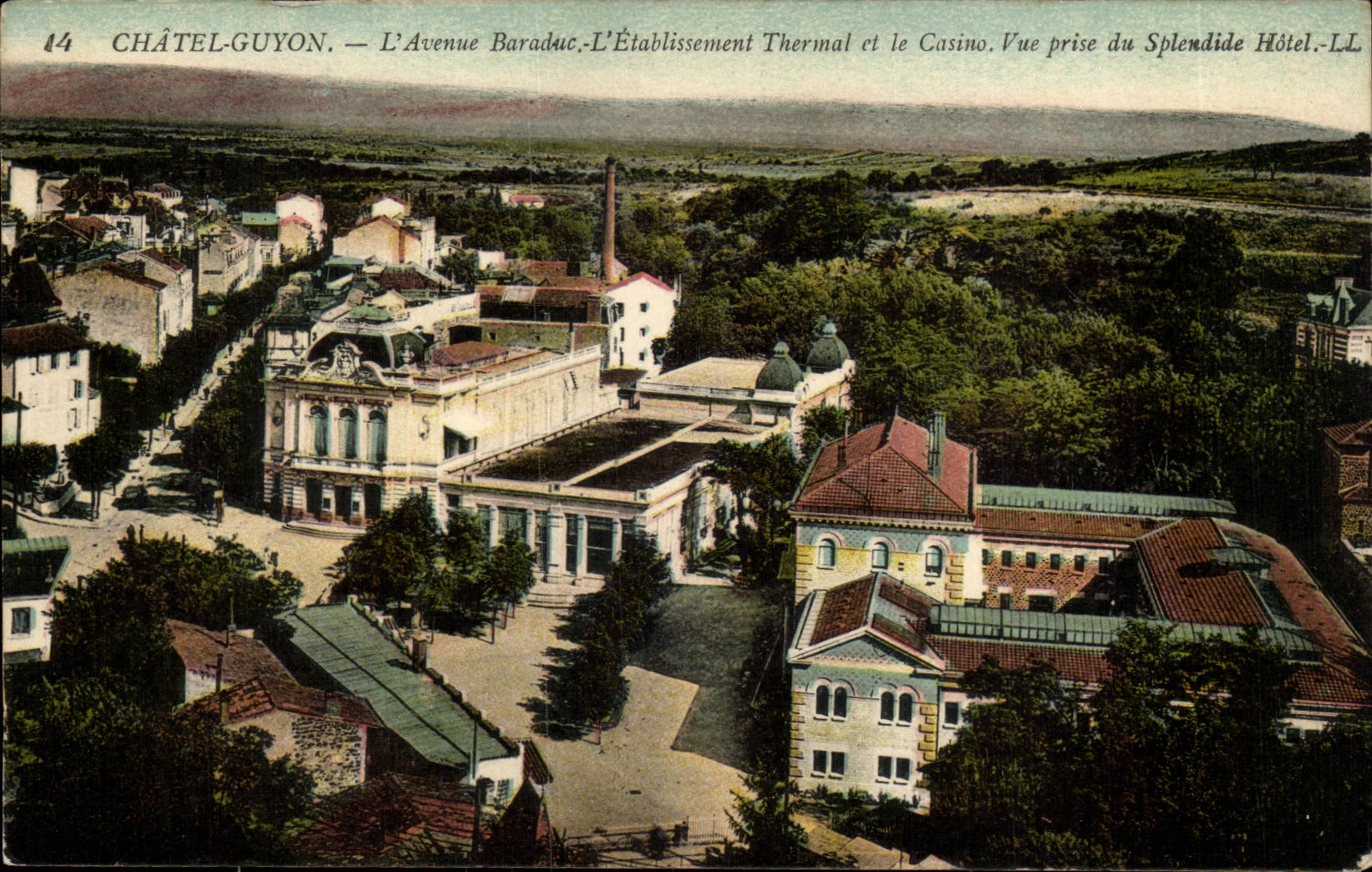 Puy de Dome- Chatelguyon- L'avenue Baraduc- L'Etablissement Thermal et le Casino- Vue prise du Splendide Hotel -CPA