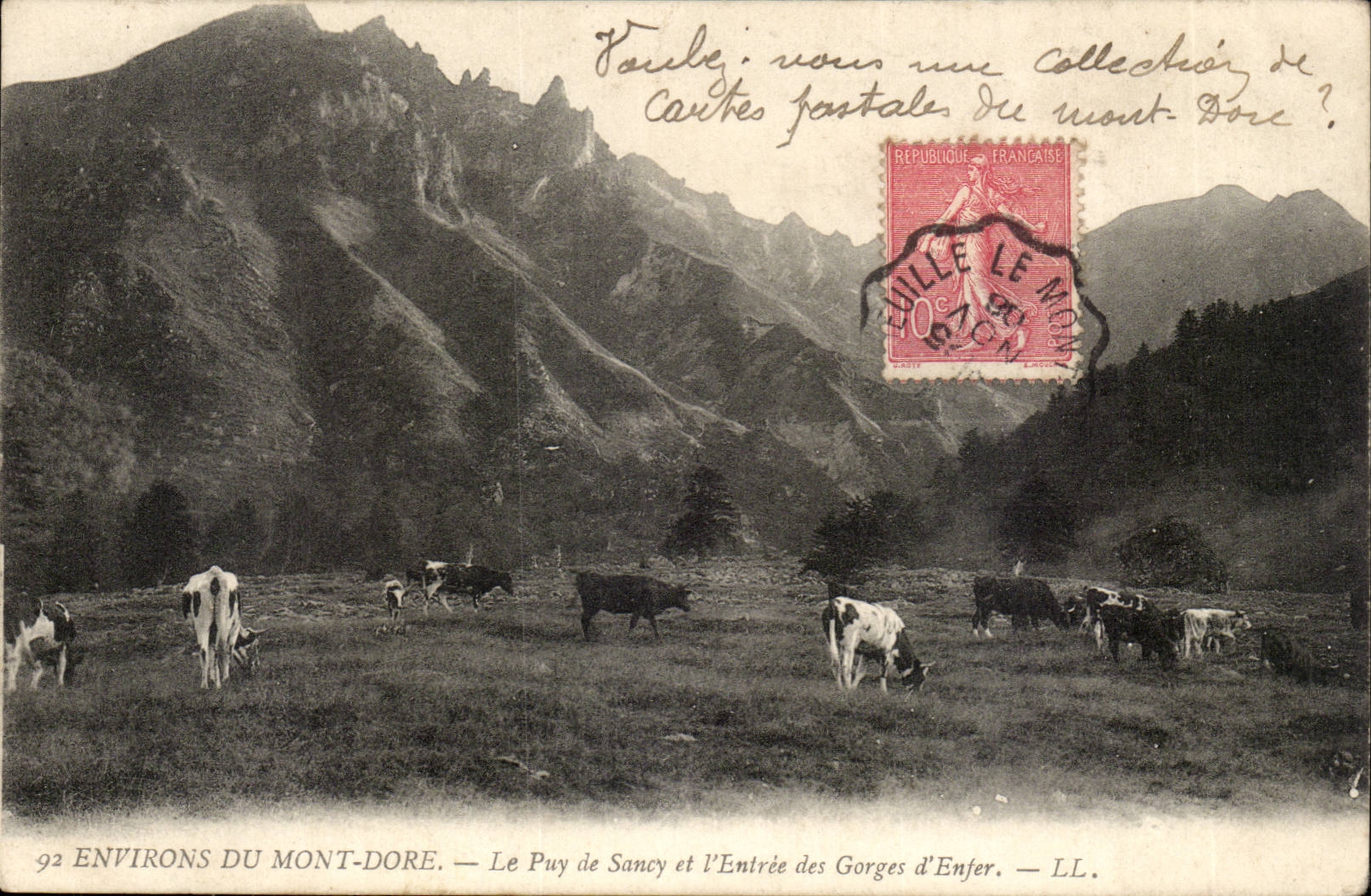 Environs du Mont-Dore — Le Puy de Sancy et l'Entrée des Gorges d'Enfer — LL.