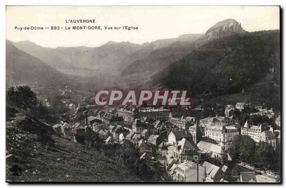 Puy de Dome- Le Mont Dore- Vue sur l'Eglise-CPA