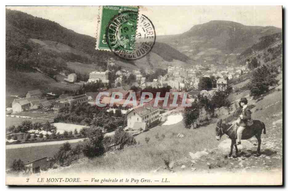 Puy de Dome- Le Mont Dore -Vue Generale et le Puy Gros-ane-CPA