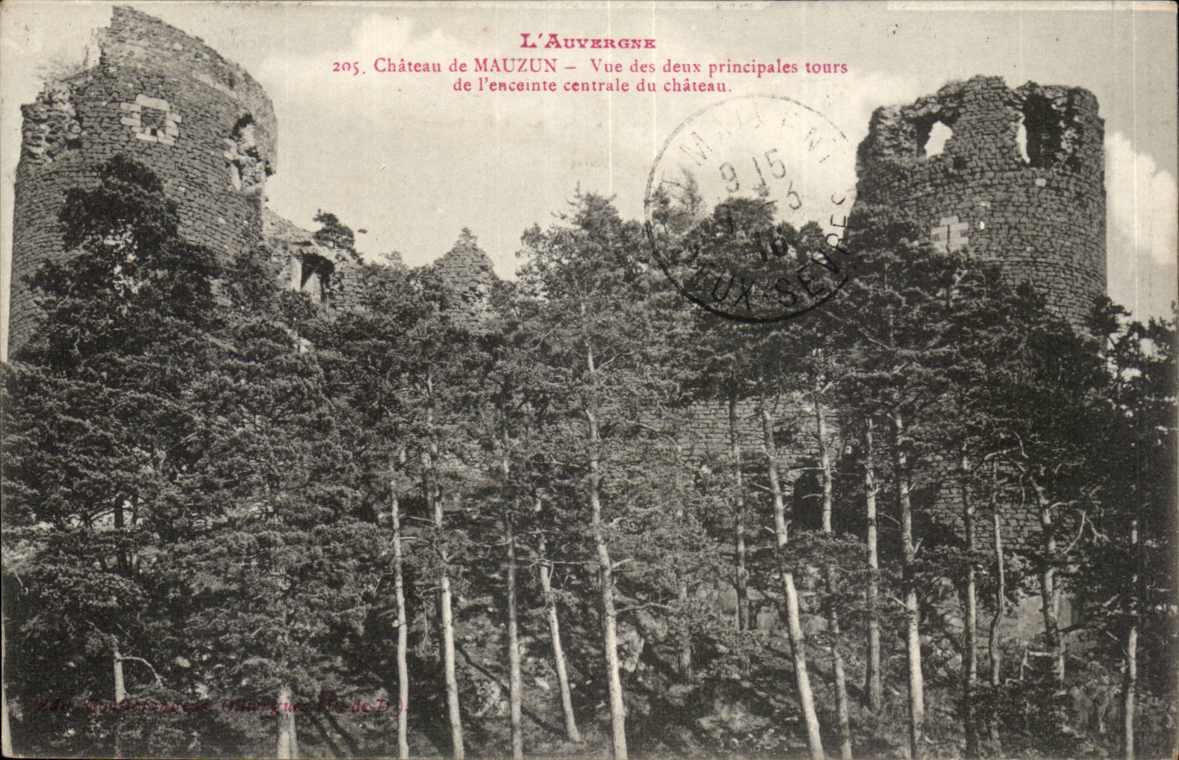 Puy de Dome- Chateau de mauzun- Vue des deux principales tours de l'enceinte centrale du chateau-CPA