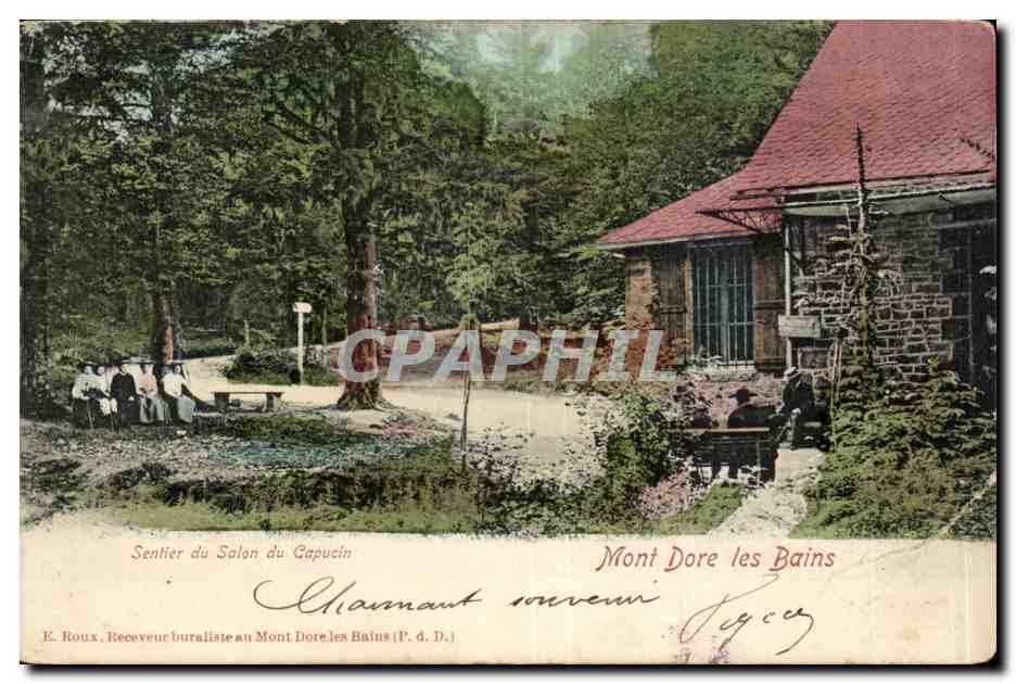 Puy de Dome- Le Mont Dore -les-bains- Sentier du Salon Capucin-CPA