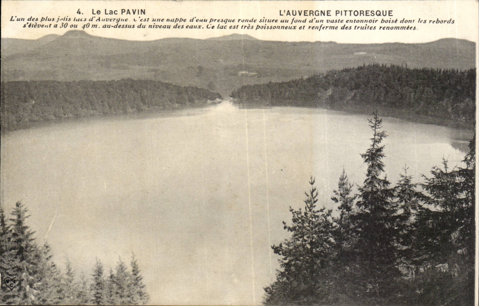 Le Lac Pavin — L'Auvergne pittoresque — éditeur non identifié, n°4