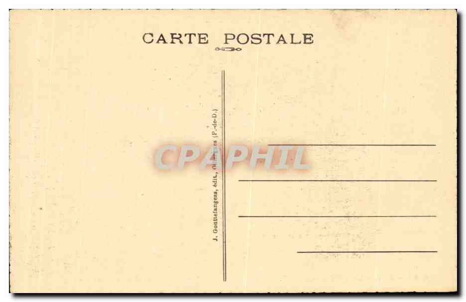 Le Puy-de-Dôme — Le Col de Ceyssat dans son nid de verdure — J. Gottetangea, édit. Ollanges (P.-de-D.) — Reverso