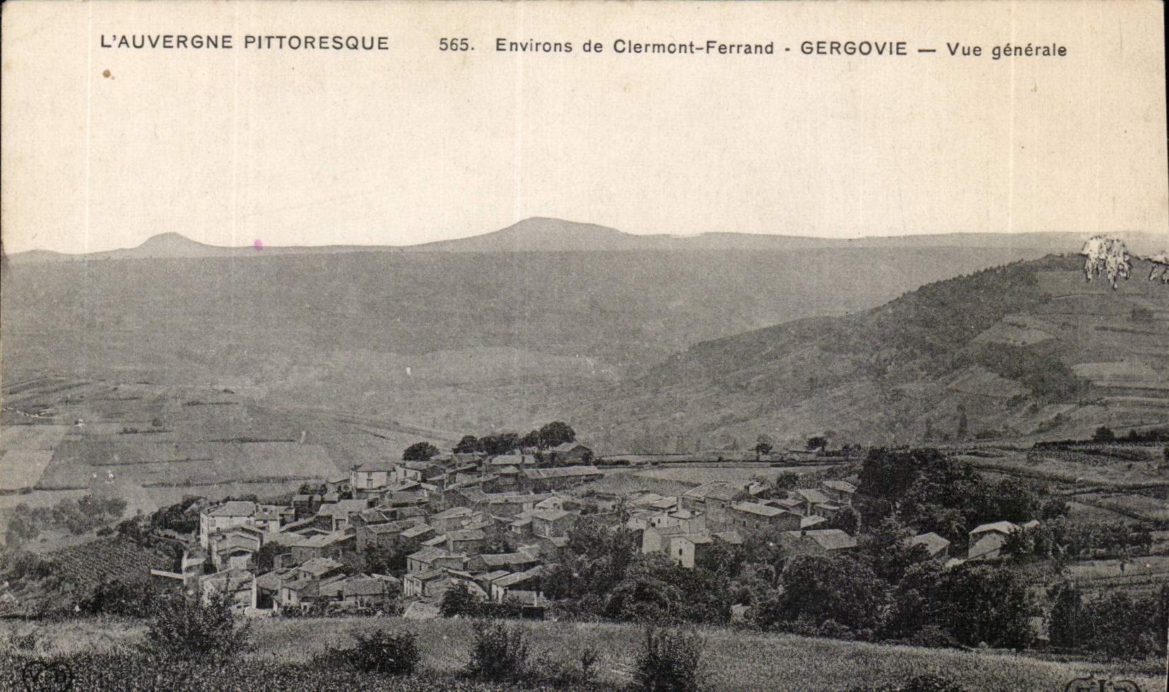 Gergovie — Environ de Clermont-Ferrand — Vue générale — L'Auvergne pittoresque, n°565