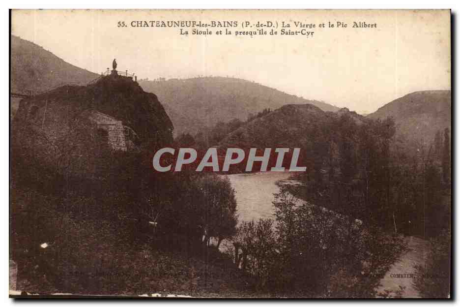 Châteauneuf-les-Bains (P.-de-D.) — La Vierge et le Pic Alibert — Comblot, n°55