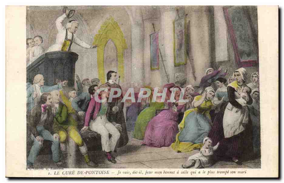 Val D'Oise- Pontoise- Le Cure de Pontoise- Je sais dit-it jeter mon bonnet a celle qui a le plus trompe -CPA