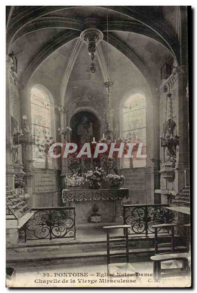 Val D'Oise- Pontoise Eglise Notre Dame- Chapelle de La Vierge Miraculeuse -CPA