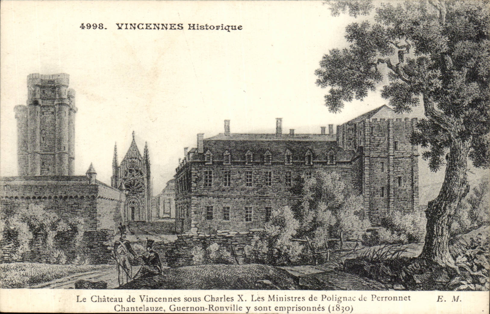 Vincennes- Historiques- Le Chateau de Vincennes sous Charles X-Les Miistres de Polignac de Perronnet-1830-CPA