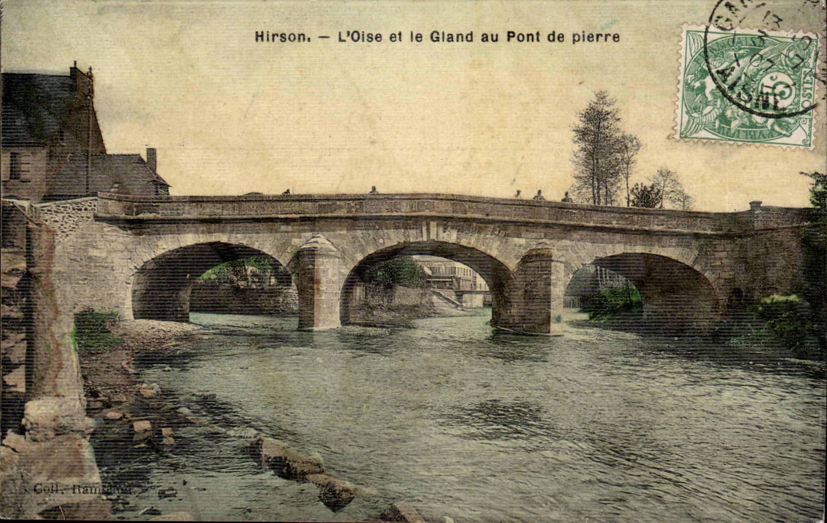 CPA Hirson L'Oise et le Gland au pont de pierre