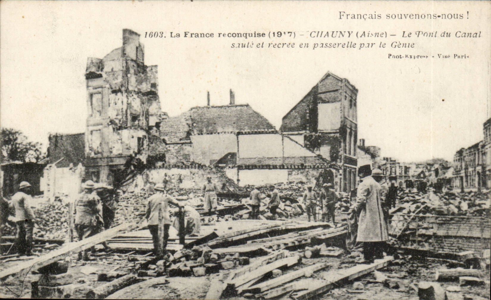 Châuny (Aisne) — Le Pont du Canal saulté et recréé en passerelle par le Génie — Poot-Express - Vire Paris
