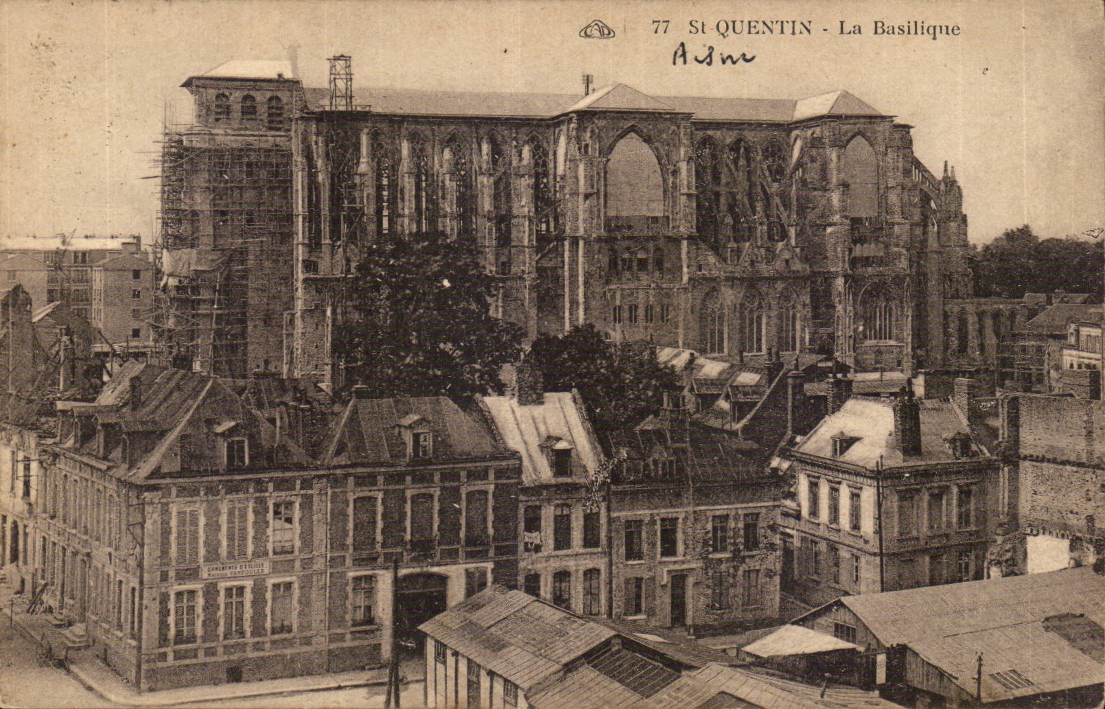 St Quentin - La Basilique — éditeur Aisme, n°77