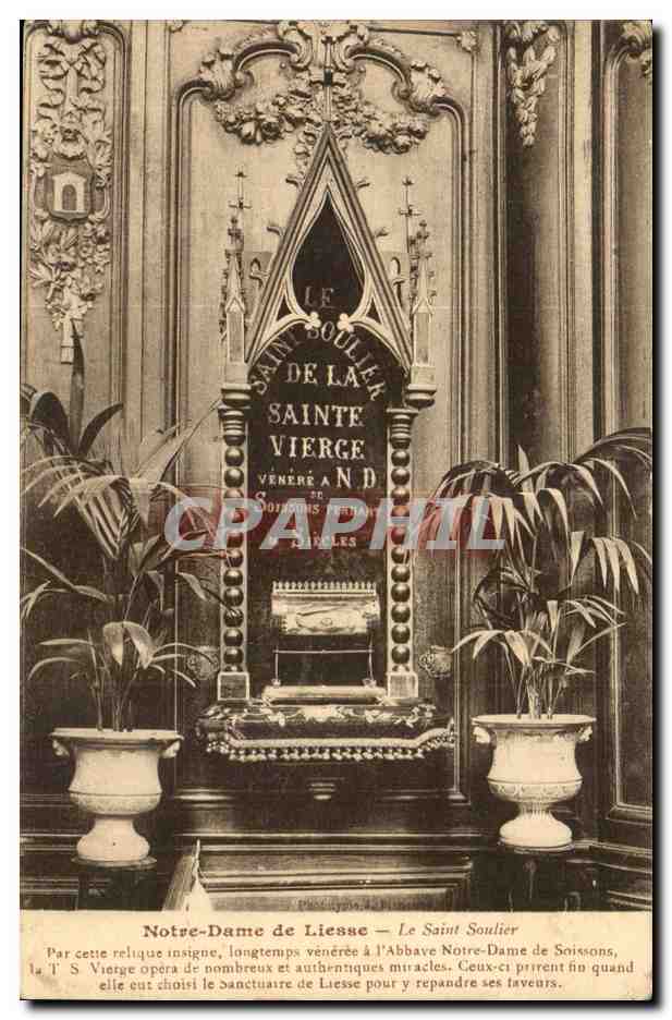 Notre-Dame de Liesse — Le Saint Soulier — Éditeur non identifié, n° de série non visible