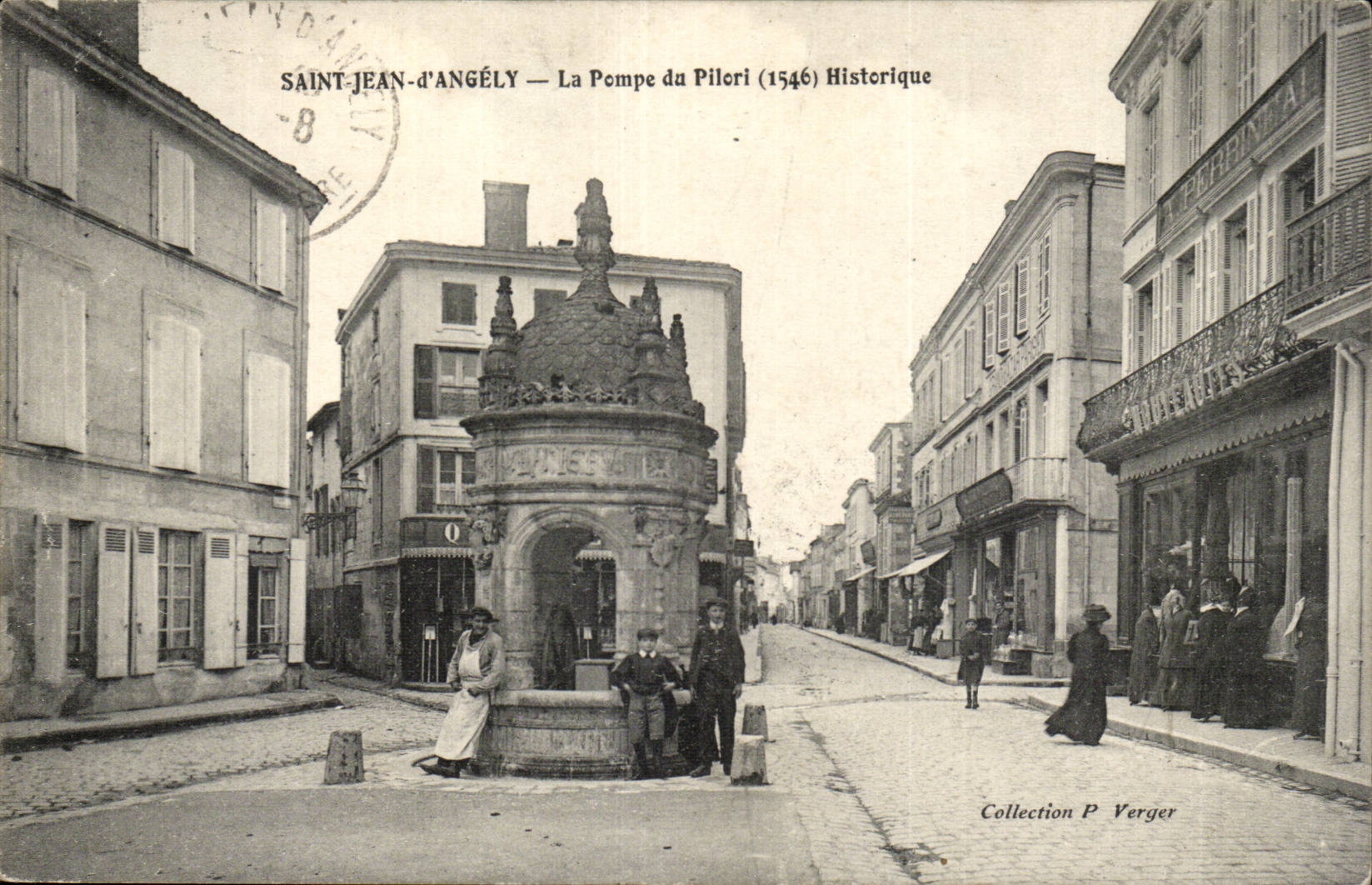 Saint Jean d'Angely CPA La pompe du Pilori (1546) historique
