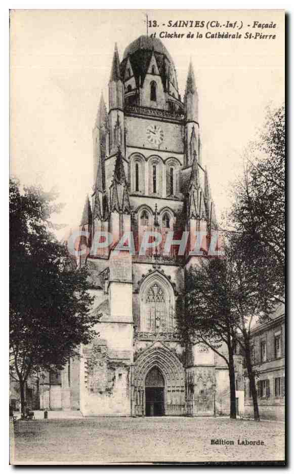 Saintes CPA Facade et clocher de la cathedrale St Pierre
