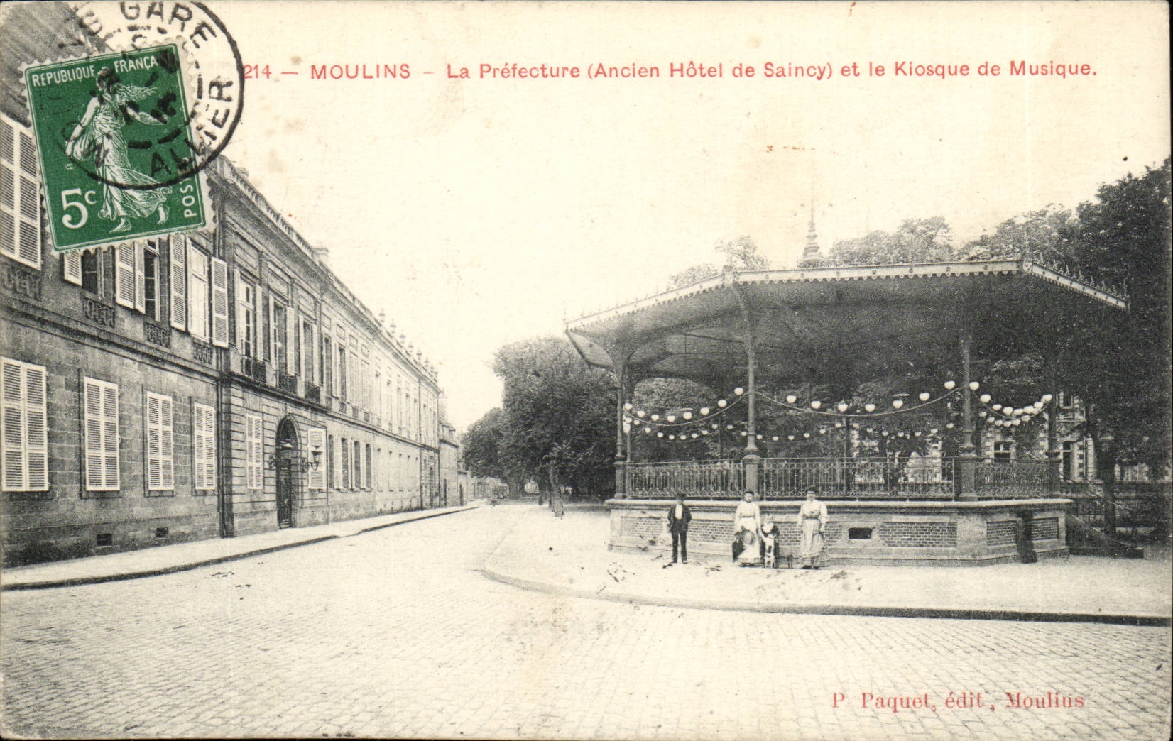 Moulins — La Préfecture (Ancien Hôtel de Saincy) et le Kiosque de Musique — P. Paquet, édit, Moulins